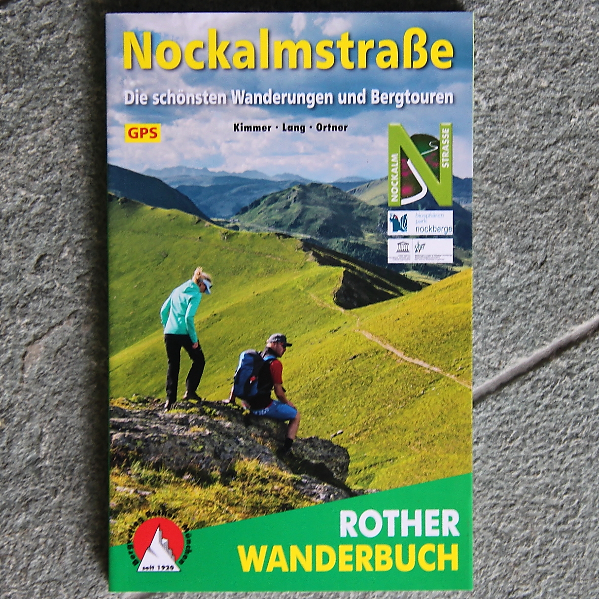 Nockalmstraße - Wanderbuch